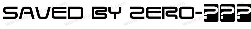 Saved By Zero字体转换